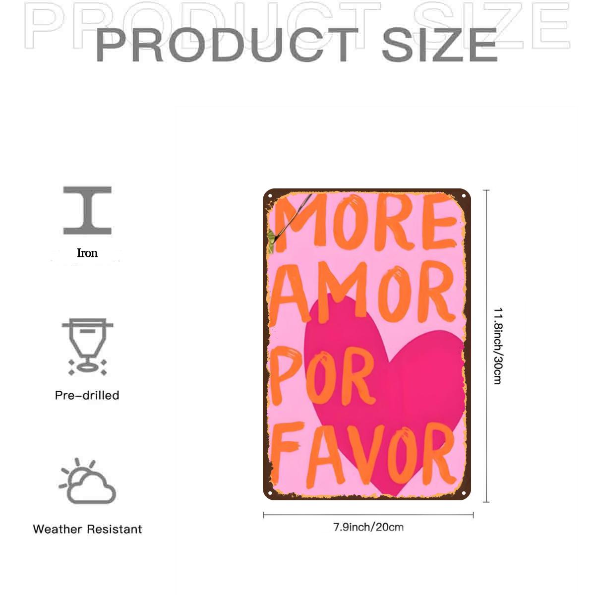 Home Office Quotes - More Amor Por Favor Pink Heart